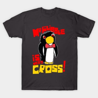 Mr Flibble is very Cross T-Shirt